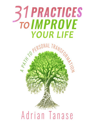cover image of 31 Practices to Improve Your Life